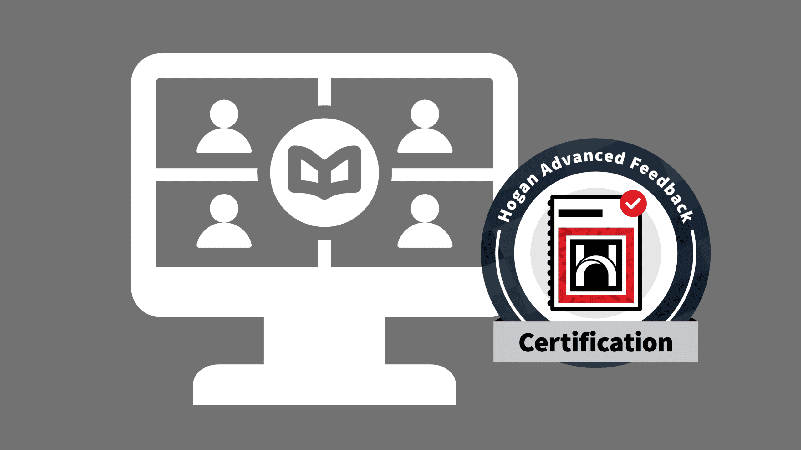 Advanced Feedback Certification